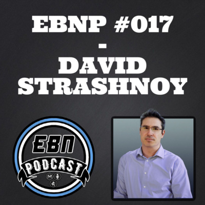 EBNP #017 - DAVID STRASHNOY (BETTI GAMES)