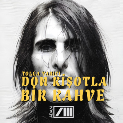 ADAM YAYINLARI™ ADAM ÖYKÜ DERGİ™️ ADAM SANAT DERGİ™️ COPYRIGHT BY TOLGA YARICI™️ 2022