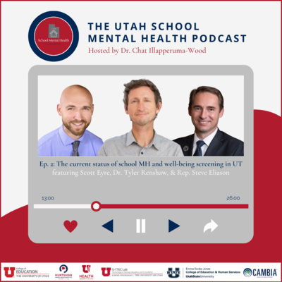 The Current Status of School Mental Health & Well-Being Screening in Utah