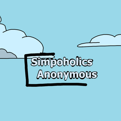 Let's Rock n' Roll | Ep#2 | Simpoholics Anonymous Podcast