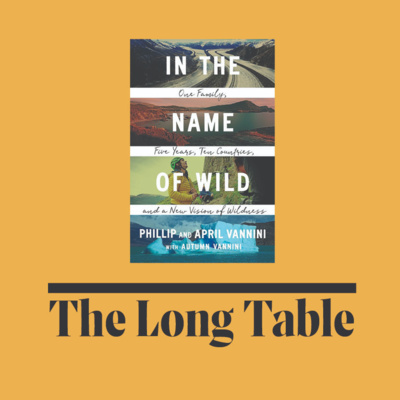 April and Phillip Vannini on In the Name of Wild