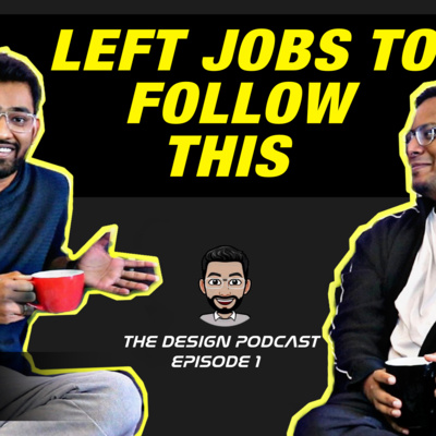 The Design Podcast with Saket Nampell