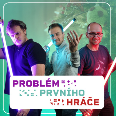 Problém prvního hráče - podcast o stolních hrách