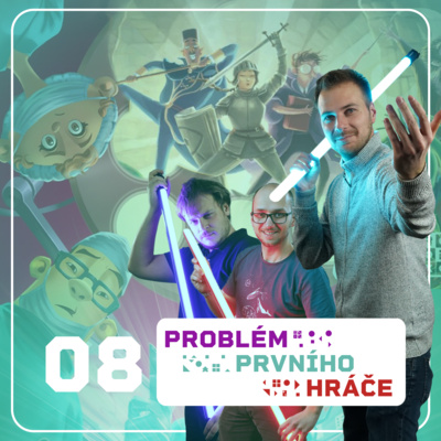 Problém prvního hráče - podcast o stolních hrách
