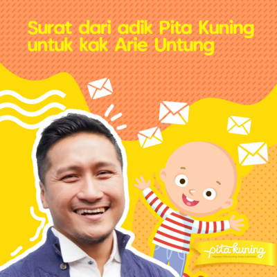 S1EP4 Surat Dari Adik Pita Kuning | Arie Untung