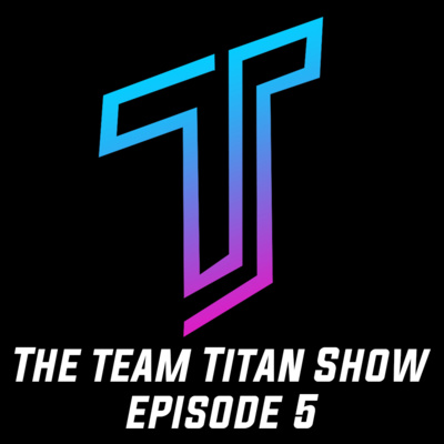 Ryan Tan on Starting YouTube, Struggles and Failures - Team Titan Show #5