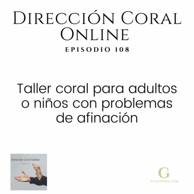 Taller coral para personas con problemas de afinación episode artwork