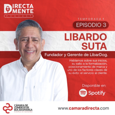 Posicionamiento de marca y servicio al cliente con Libardo Suta episode artwork