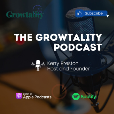 The Growtality Podcast