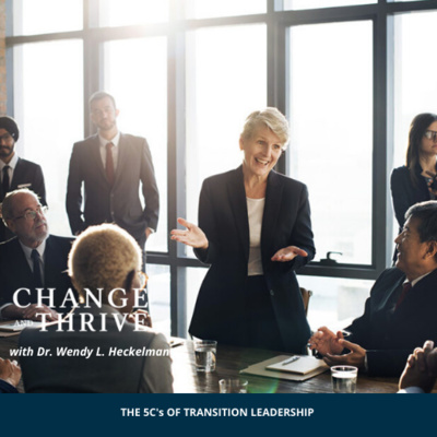 THE 5C's OF TRANSITION LEADERSHIP