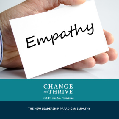 THE NEW LEADERSHIP PARADIGM: EMPATHY