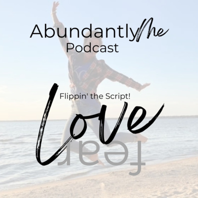 AbundantlyMe Podcast