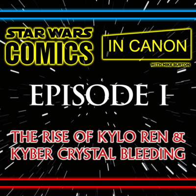 Star Wars Chit-Chat (Formerly Comics In Canon)