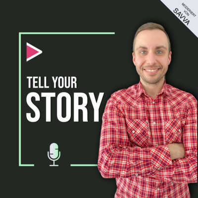Tell your Story Podcast