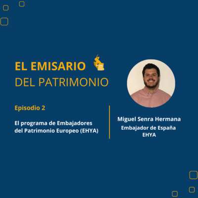 El Emisario del Patrimonio