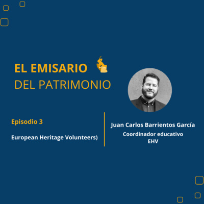 El Emisario del Patrimonio