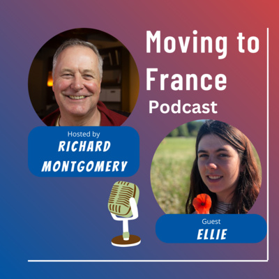 Moving to France An education special with guest Ellie Moving to France An education special with guest Ellie