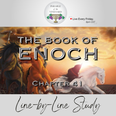 The Book of Enoch: (Pt. 10) The Four Winds & Horseman of Revelation (Ch. 41) The Book of Enoch: (Pt. 10) The Four Winds & Horseman of Revelation (Ch. 41)