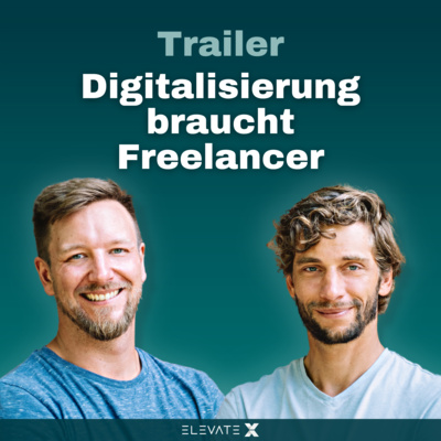 Digitalisierung braucht Freelancer
