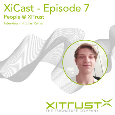 People @ XiTrust mit Elias Reiner, Praktikant Software Development