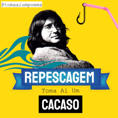Re#252 Cacaso - Poema Poética | Poesia Brasileira episode artwork