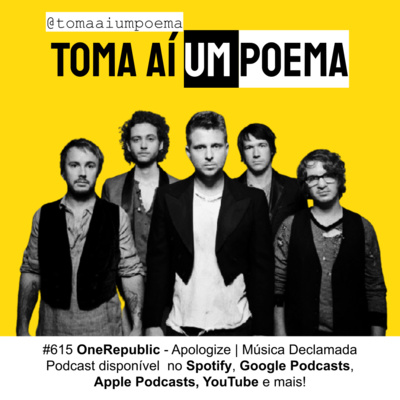 Toma Aí um Poema: Podcast Poesias Declamadas | Literatura