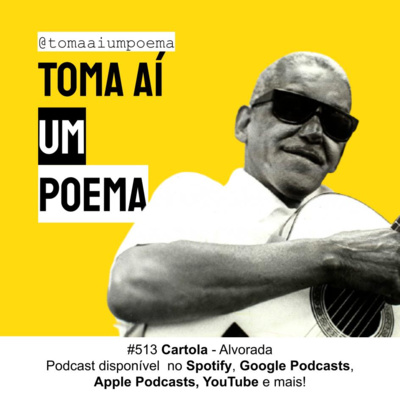 Re#513 Cartola - Alvorada | Música Declamada episode artwork