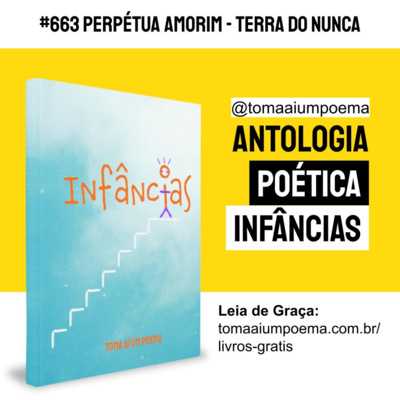 Toma Aí um Poema: Podcast Poesias Declamadas | Literatura