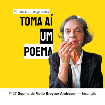 Toma Aí um Poema: Podcast Poesias Declamadas | Literatura