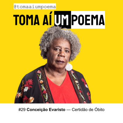 29 | Conceição Evaristo — Certidão de Óbito | Poesia Brasileira #MedidaProvisoria episode artwork