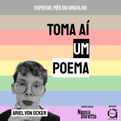 Toma Aí um Poema: Podcast Poesias Declamadas | Literatura