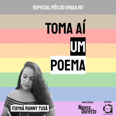 Toma Aí um Poema: Podcast Poesias Declamadas | Literatura