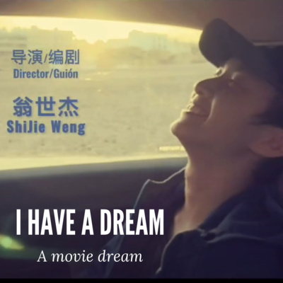 ShiJie Weng | Filmmaking as a Way to Help Others Fulfill Dreams