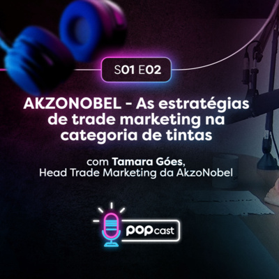 #2 AKZONOBEL - As estratégias de trade marketing na categoria de tintas, suas particularidades e desafios