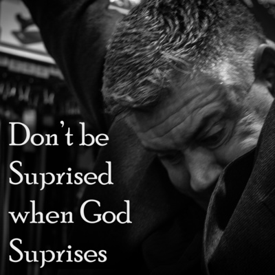BNP #5: Don't Be Surprised When God Surprises episode artwork