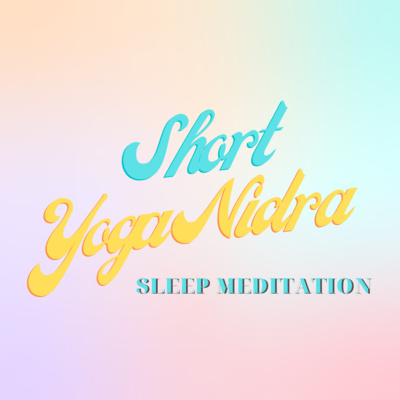 Short Yoga Nidra Sleep Meditation