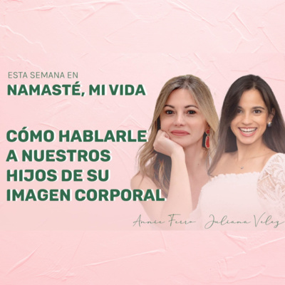 Namaste, mi vida