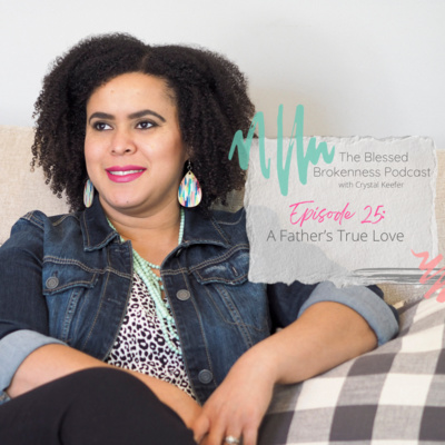 Blessed Brokenness Podcast