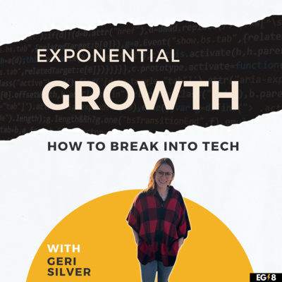 Exponential Growth - How to Break Into Tech