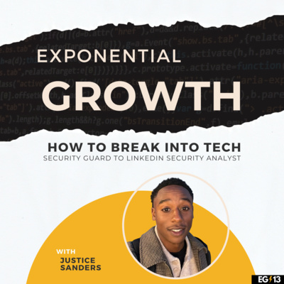Exponential Growth - How to Break Into Tech