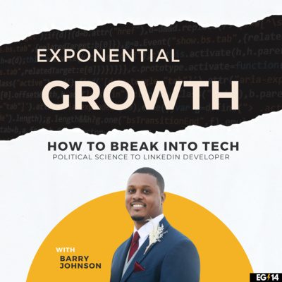 Exponential Growth - How to Break Into Tech