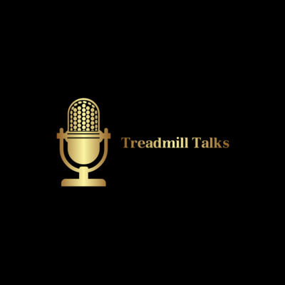 Treadmill Talks