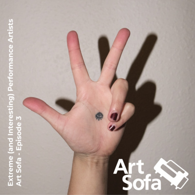 Extreme (and Interesting) Performance Artists | Art Sofa - Episode 3