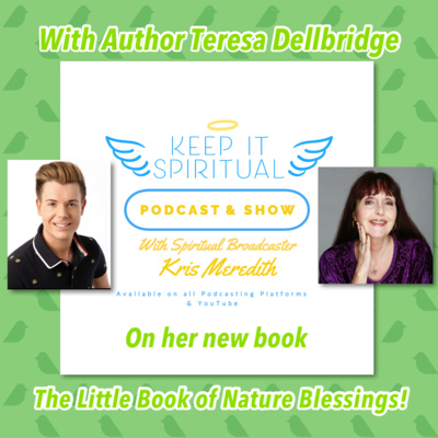Teresa Dellbridge: The Little Book of Nature Blessings!