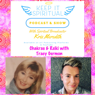 Chakras & Reiki with Tracy Germon
