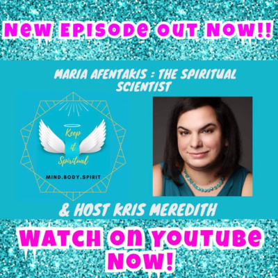 Maria Afentakis : The Spiritual Scientist who's an Incarnated Angel and Albert Einstein Channel!