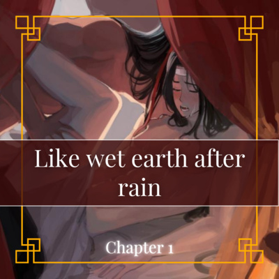 Ep 17: Like Wet Earth After Rain - [WangXian | Bottomji] episode artwork