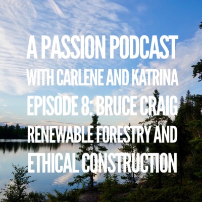 Episode 8: Bruce Craig