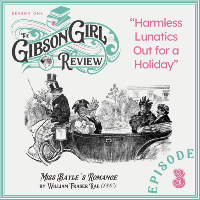 The Gibson Girl Review