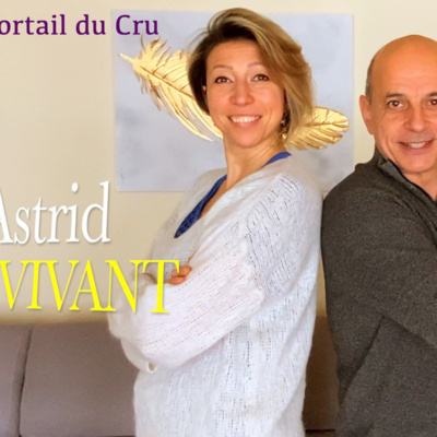 C'VIVANT BY ASTRID, LA NOUVELLE GÉNÉRATION DE L'ALIMENTATION VIVANTE, SES PROJETS [2023]
